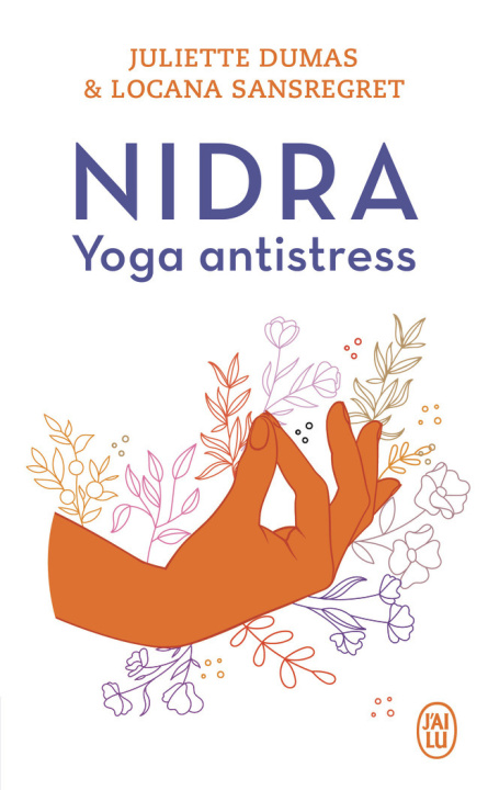 Kniha Nidra JULIETTE/LOCANA DUMAS/SANSREGRET