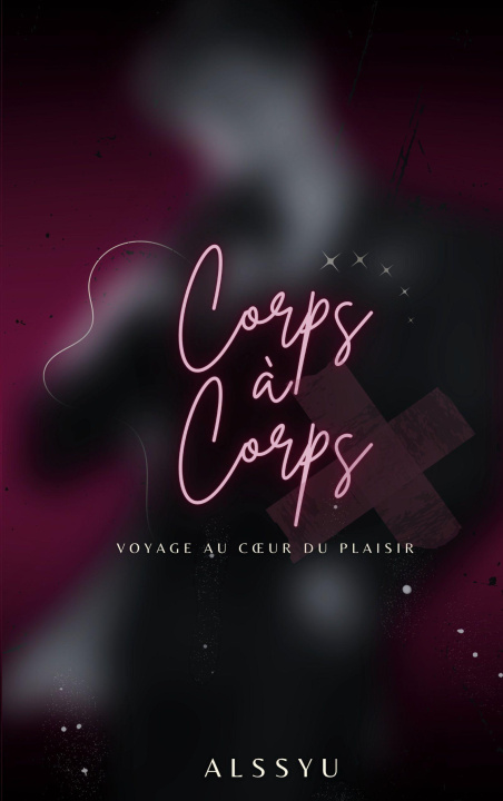 Kniha CORPS A CORPS ALSSYU