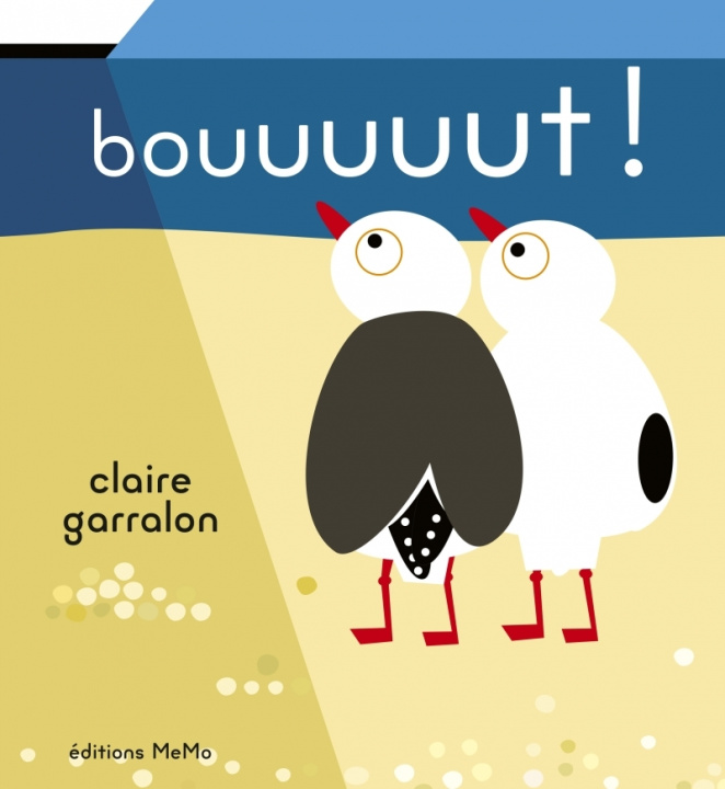 Könyv Bouuuuut ! Claire GARRALON