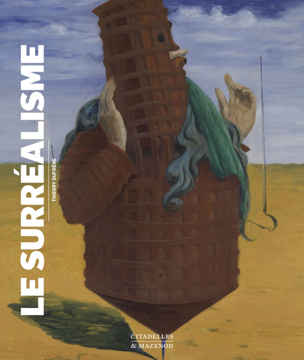 Kniha LE SURREALISME Thierry Dufrêne