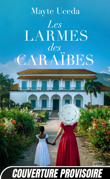 Książka Les Larmes des Caraïbes Mayte Uceda