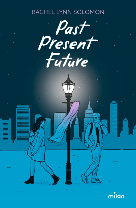 Kniha Past, Present, Future RACHEL SOLOMON
