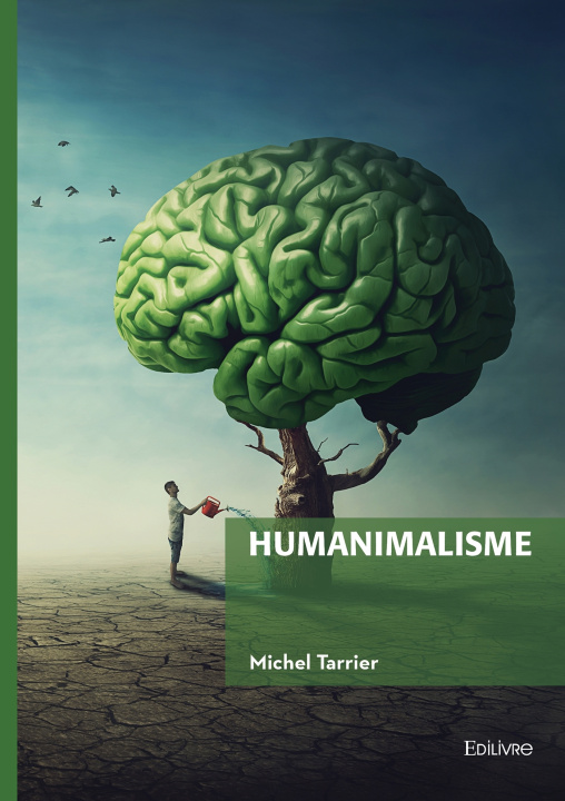 Kniha Humanimalisme Michel Tarrier