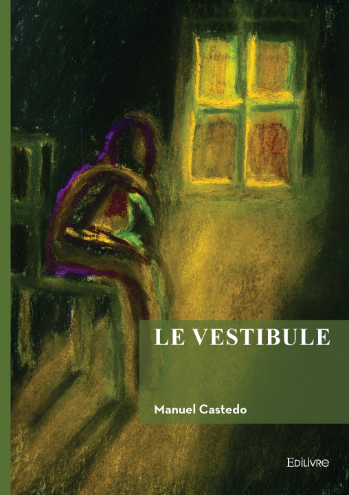 Buch Le vestibule Manuel Castedo