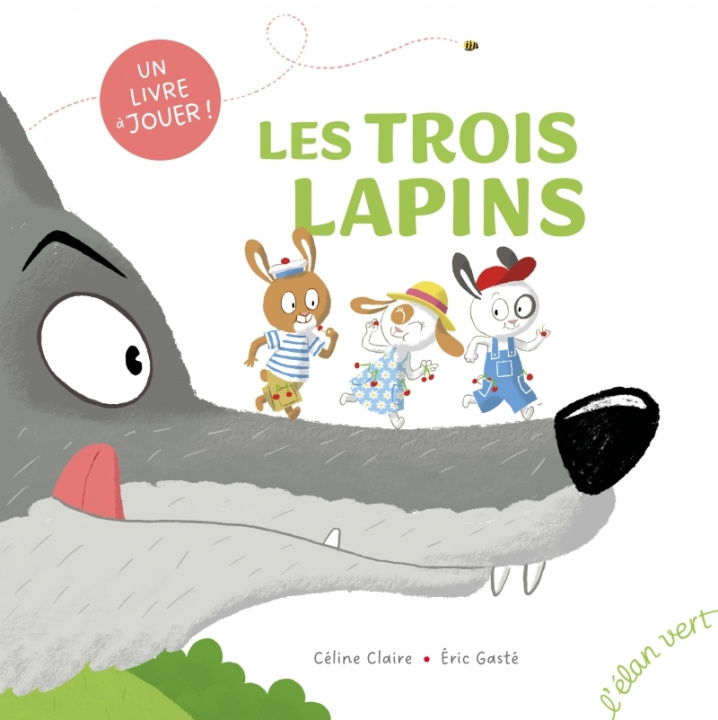 Knjiga Les Trois Lapins Céline CLAIRE