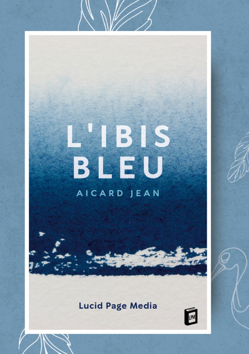 Kniha IRIS BLEU JEAN AICARD
