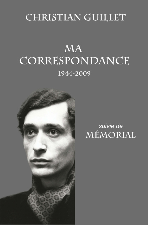 Kniha MA CORRESPONDANCE Christian Guillet