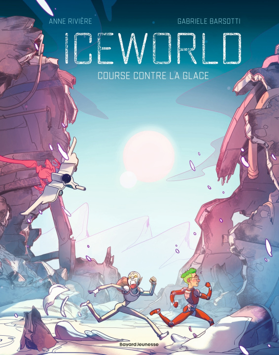 Kniha Iceworld Anne RIVIÈRE