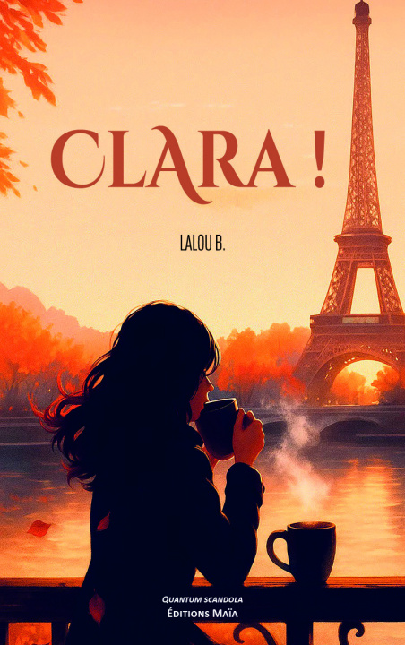 Könyv Clara ! Lalou B.