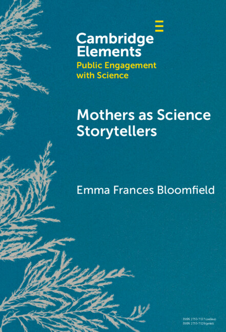 Libro Mothers as Science Storytellers Emma Frances Bloomfield