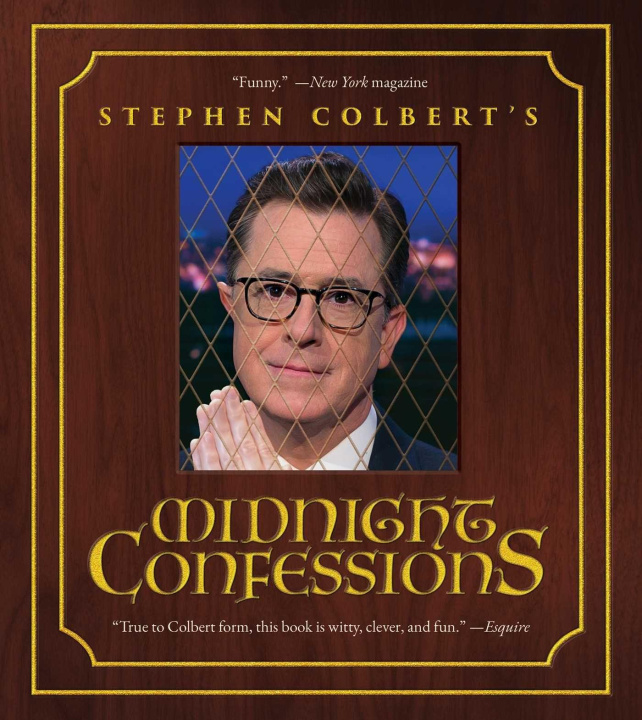 Książka STEPHEN COLBERTS MIDNIGHT CONFESSIONS COLBERT STEPHEN