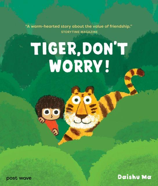 Libro Tiger, Don't Worry! Daishu Ma