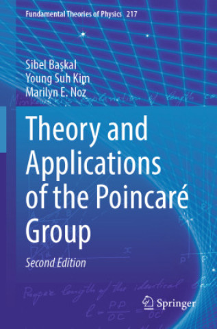 Kniha Theory and Applications of the Poincaré Group Sibel Baskal