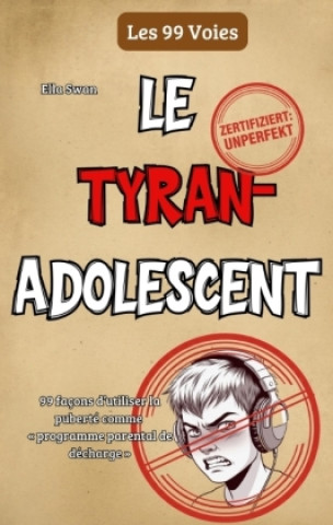 Libro Le tyran adolescent Ella Swan