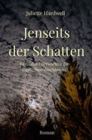 Knjiga Jenseits der Schatten Juliette Hardwell