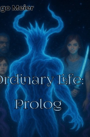 Knjiga Ordinary Life: Prolog Hugo Meier