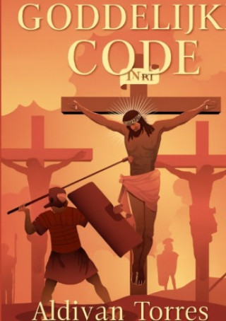 Kniha Goddelijke Code Aldivan Teixeira Torres