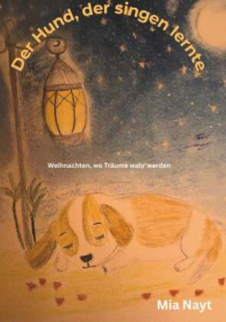 Knjiga Der Hund, der singen lernte Mia Nayt