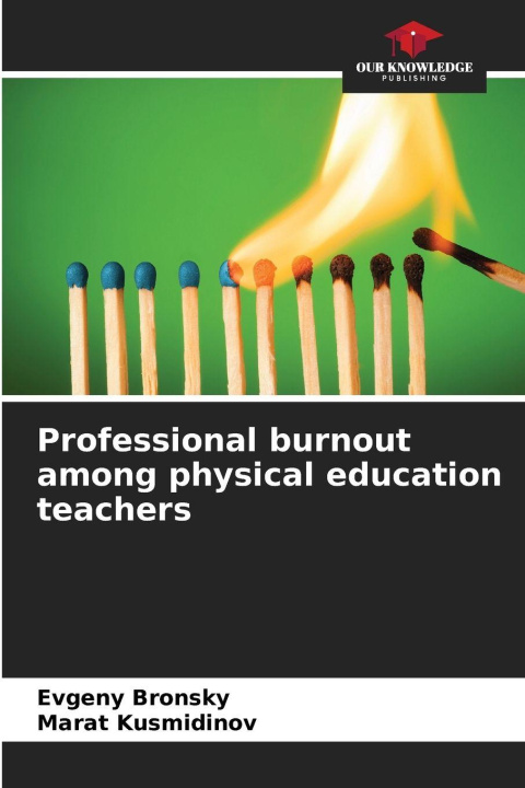 Kniha Professional burnout among physical education teachers Evgeny Bronsky