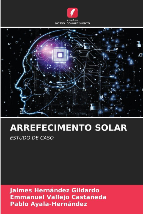 Kniha ARREFECIMENTO SOLAR Jaimes Hernández Gildardo