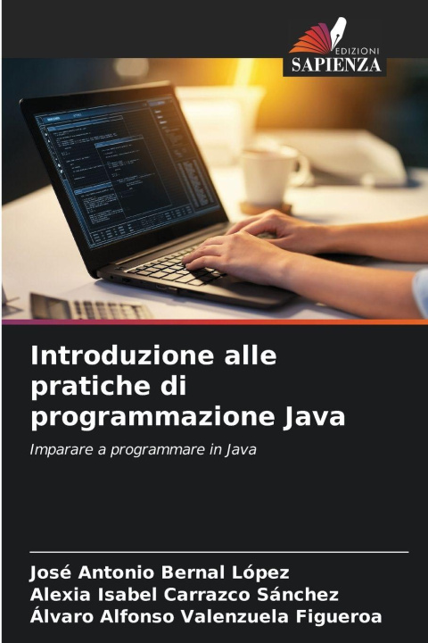 Knjiga Introduzione alle pratiche di programmazione Java José Antonio Bernal López