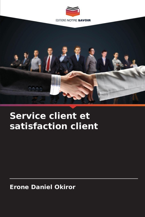 Kniha Service client et satisfaction client Erone Daniel Okiror