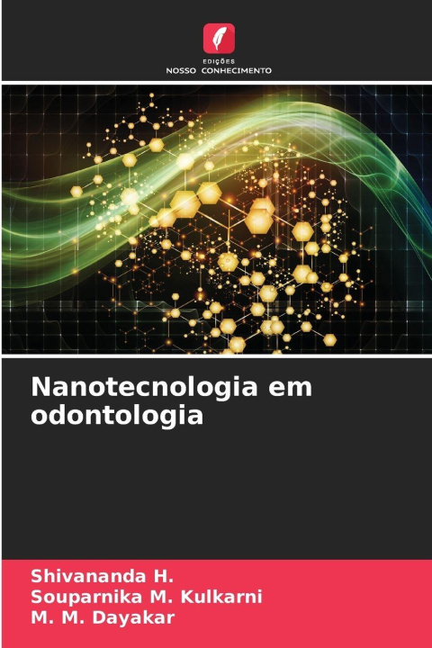 Kniha Nanotecnologia em odontologia Shivananda H.
