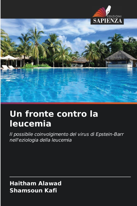 Βιβλίο Un fronte contro la leucemia Haitham Alawad