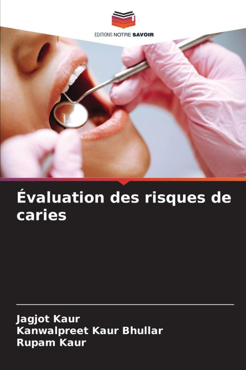 Kniha Évaluation des risques de caries Jagjot Kaur