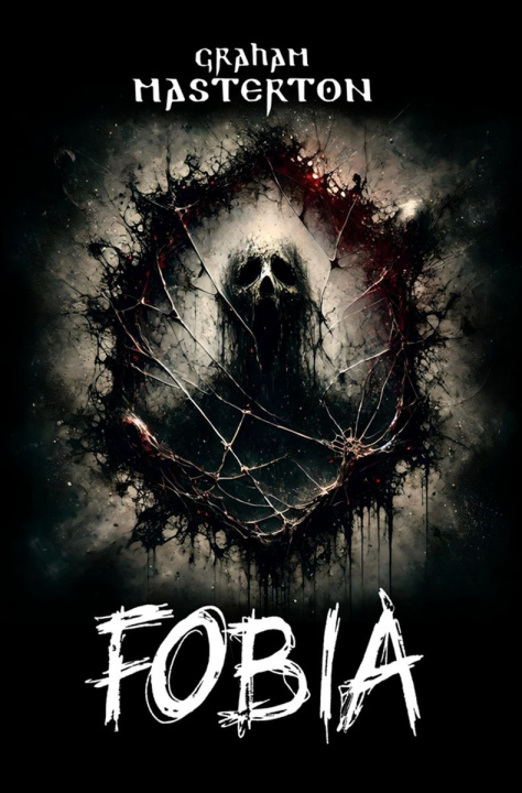 Книга Fobia Graham Masterton