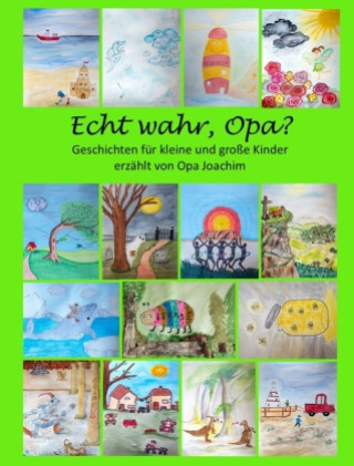 Kniha Echt wahr, Opa? Joachim Kösling