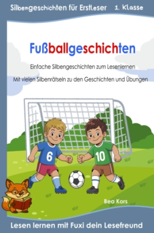 Knjiga Fußballgeschichten Bea Kors