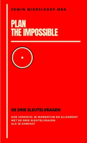 Kniha Plan the Impossible Middelkoop