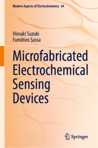 Libro Microfabricated Electrochemical Sensing Devices Hiroaki Suzuki