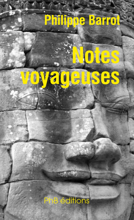Könyv Notes voyageuses Barrot