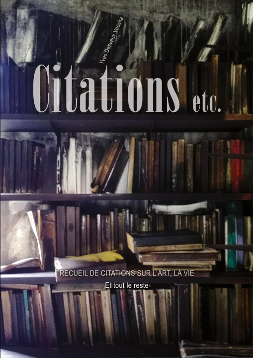 Kniha CITATIONS ETC DESVAUX VEESKA YVES