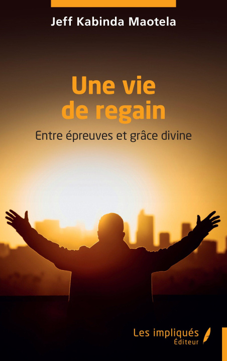 Kniha Une vie de regain Kabinda Maotela
