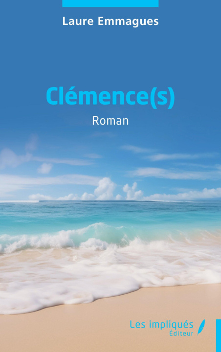 Kniha Clémence(s) Emmagues
