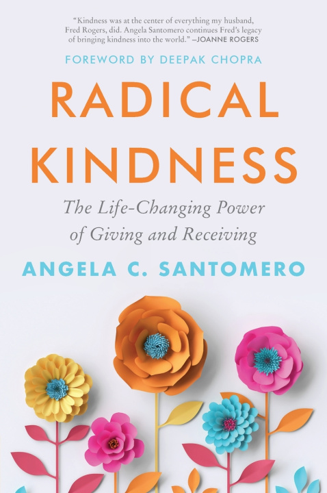 Kniha Radical Kindness Angela Santomero