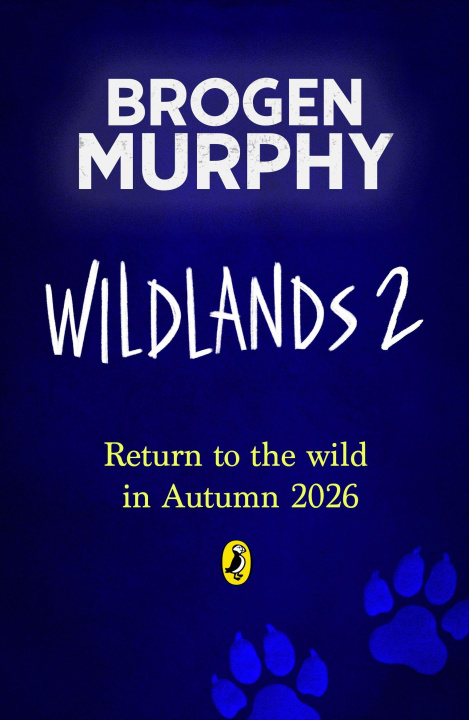 Kniha Wildlands 2 Brogen Murphy