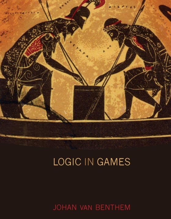Kniha Logic in Games Johan Van Benthem