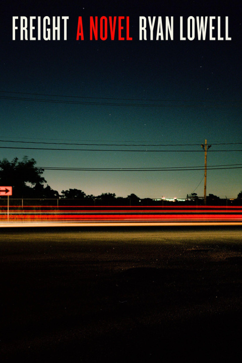 Kniha Freight LOWELL RYAN