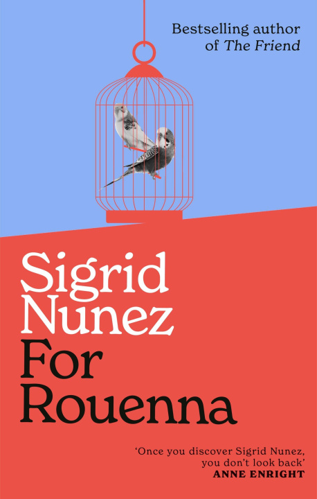 Kniha For Rouenna Sigrid Nunez