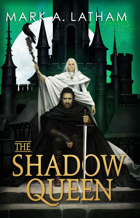 Kniha The Shadow Queen Mark A. Latham