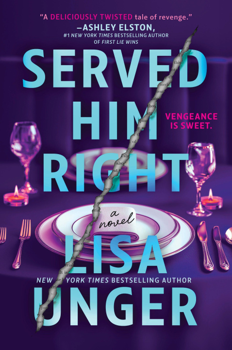 Kniha Served Him Right Lisa Unger
