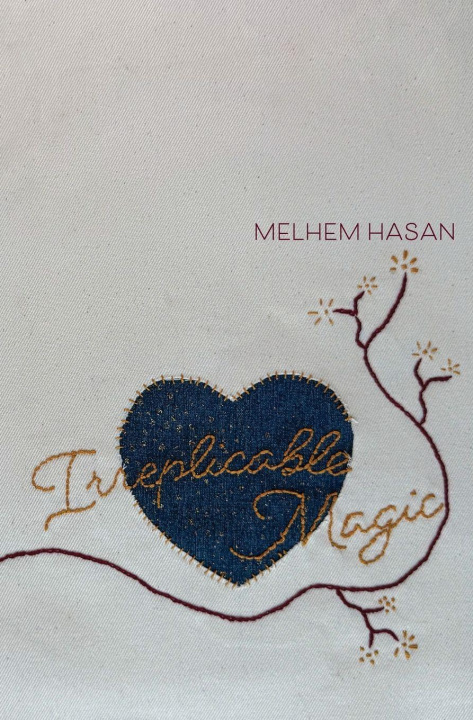 Könyv Irreplicable Magic Melhem Hasan
