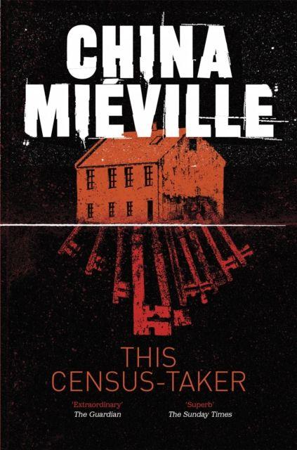 Könyv This Census-Taker China Mieville