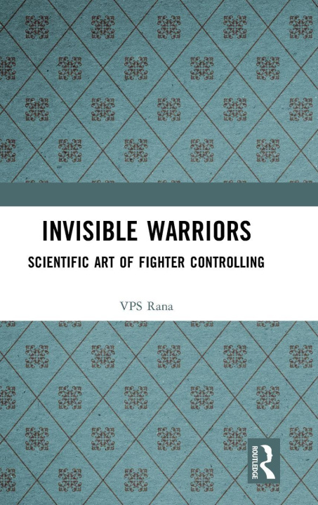 Kniha Invisible Warriors VPS Rana