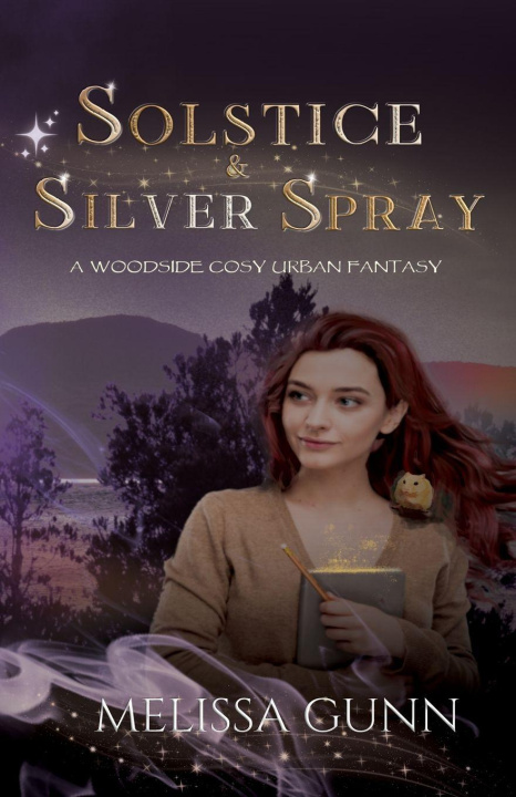 Kniha Solstice and Silver Spray Melissa Gunn