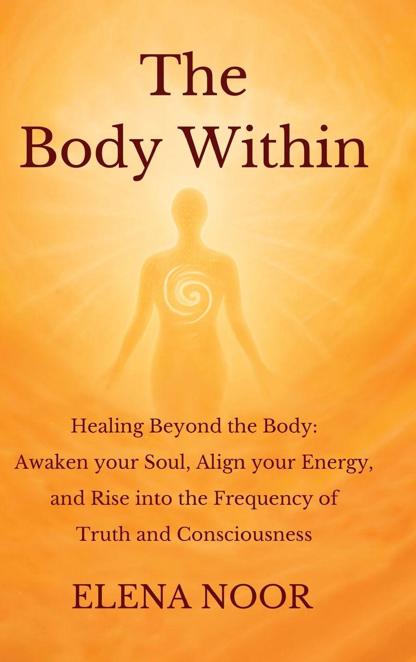 Kniha The Body Within Elena Noor
